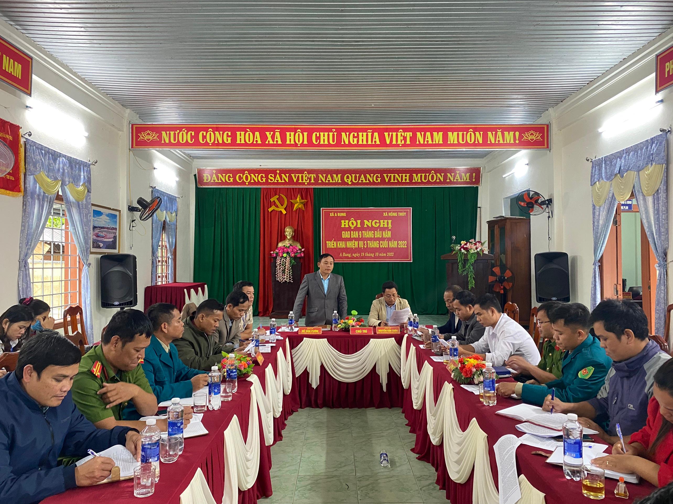 Hội nghị giao ban 9 tháng đầu năm giữa xã A Bung và xã Hồng Thuỷ